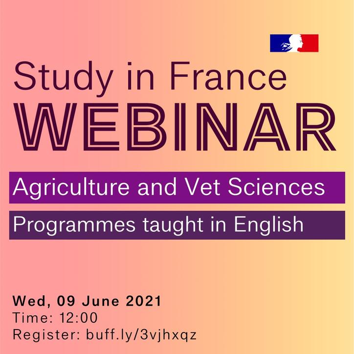 Study in France Webinar: Agriculture and Vet Sciences